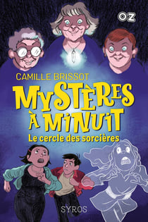 Mystères à minuit Tome 2 : le cercle des sorcières