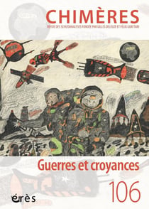 Revue Chimères n.106 : Guerres et croyances