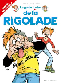 Le guide junior Tome 15 - de la rigolade