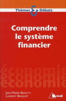 Comprendre le système financier