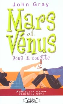 Mars et venus sous la couette pour que la passion resiste au temps