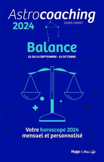 Astrocoaching : balance (édition 2024)