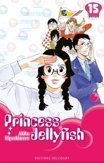 Princess Jellyfish Tome 15