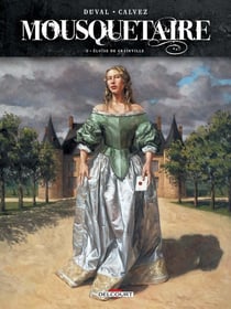Mousquetaire Tome 2 : Eloïse de Grainville