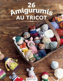 26 amigurumis au tricot