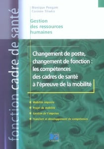 Changement de poste changement de fonction les competences cadres de sante a l e