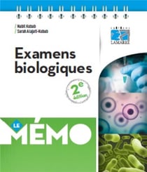 Examens biologiques (2e édition)