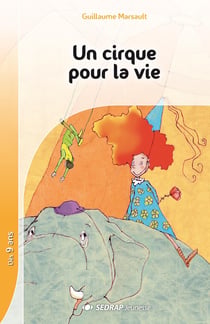 Un cirque pour la vie