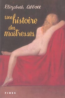 Histoire des maitresses