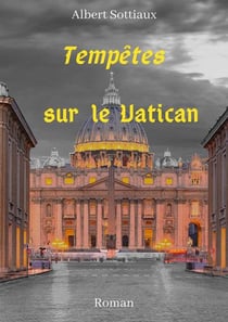 Tempêtes sur le vatican