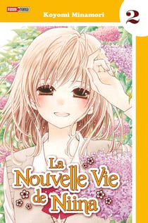 La nouvelle vie de Niina Tome 2