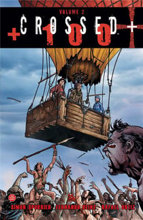 Crossed + 100 Tome 2