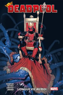 Deadpool Tome 1