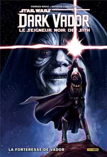 Star Wars - Dark Vador : Seigneur noir des Sith T02 : La forteresse de Vador