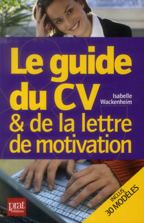 Guide du cv & de la lettre de motivation