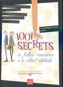 1001 secrets de belles manières et de chic attitude