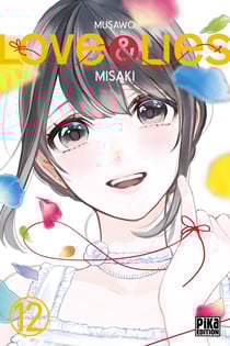 Love & lies Tome 12 : Misaki