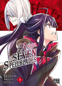 Reign of the seven spellblades Tome 3