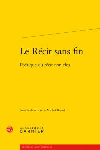 Le récit sans fin - poétique du récit non clos