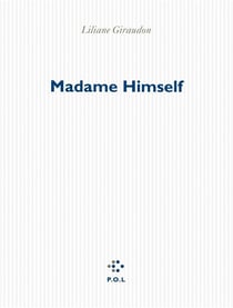 Madame Himself