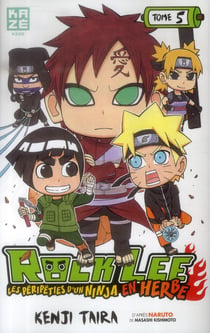 Rock lee, les péripéties d'un ninja en herbe t.5