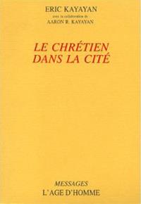 Le chretien dans la cite