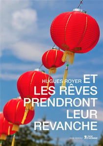 Et les rêves prendront leur revanche
