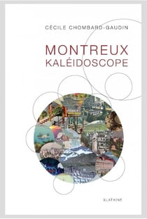 Montreux kaléidoscope