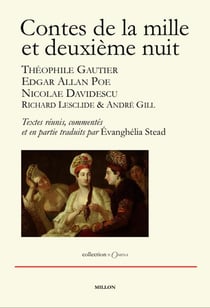 Contes de la mille et deuxième nuit - Théophile Gautier, Edgar Allan Poe et Nicolae Davidescu