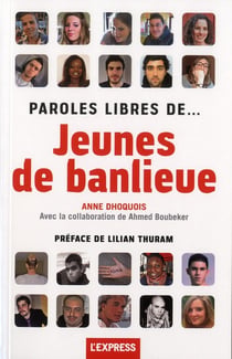 Paroles libres de... jeunes de banlieue