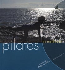 Pilates - la méthode