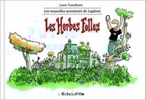 Les nouvelles aventures de Lapinot Tome 2 : les herbes folles