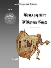 Cours populaire d'histoire sainte