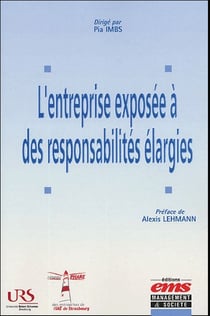 L'entreprise exposee a des responsabilites elargies