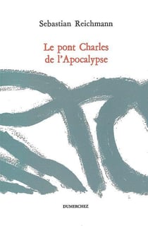 Le Pont Charles de l'Apocalypse