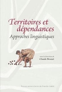 Territoires et dépendances - approches linguistiques