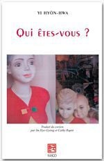 Qui êtes-vous ? et autres pièces