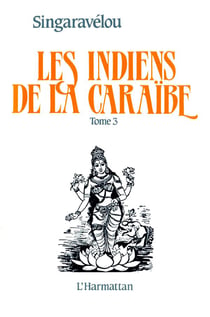 Les indiens de la caraïbe t.3