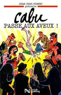 Cabu passe aux aveux!