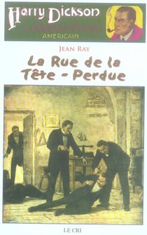 Harry Dickson t.15 - la rue de la tête-perdue