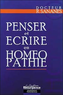 Penser et ecrire en homeopathie