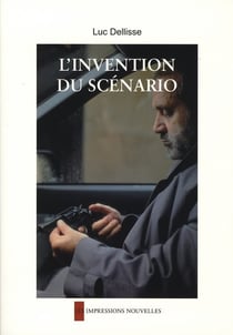 L'invention du scénario