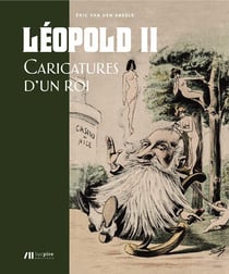 Léopold II - caricatures d'un roi