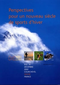 Perspectives pour un nouveau siecle de sports d'hiver
