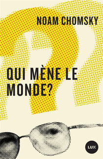 Qui mene le monde ?