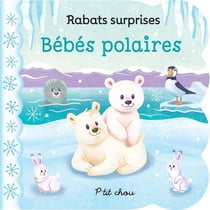 Bébés polaires - rabats surprises