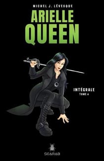 Arielle Queen : Intégrale vol.4