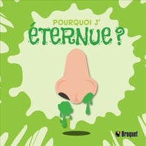 Pourquoi j'éternue ?