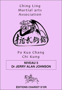 Pa kua chang chi kung niveau 5