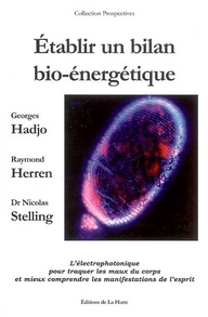 ETABLIR UN BILAN BIO ENERGETIQUE L ELECTROPHOTON